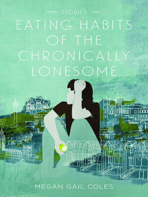cover image of Eating Habits of the Chronically Lonesome